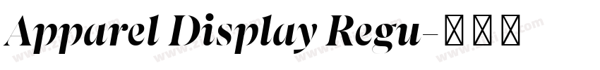 Apparel Display Regu字体转换